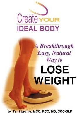 Create Your Ideal Body