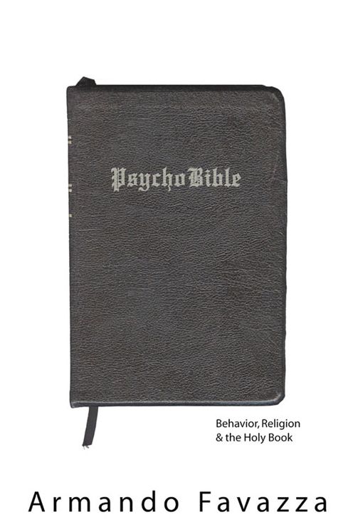 PsychoBible: Behavior, Religion and the Holy Book
