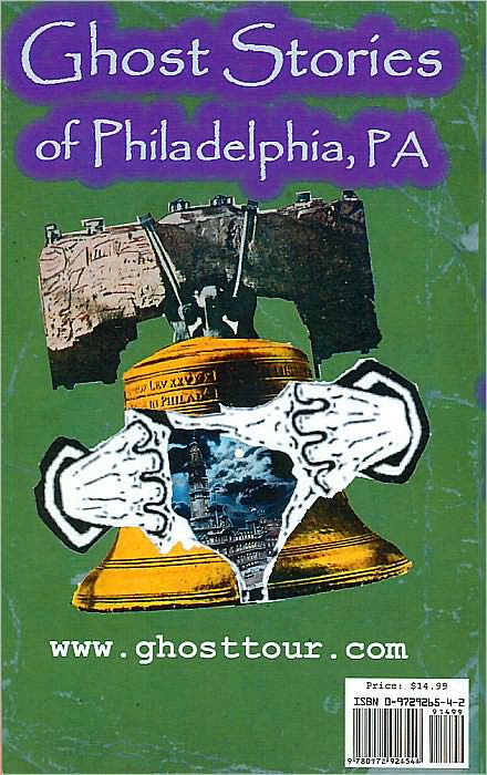 Ghost Stories of Philadelphia, PA