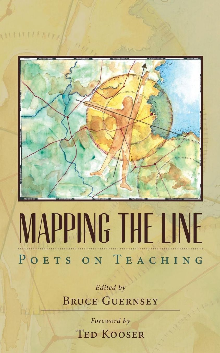 Mapping the Line: Poets on Teaching