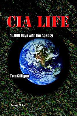CIA Life: 10,000 Days with the Agency
