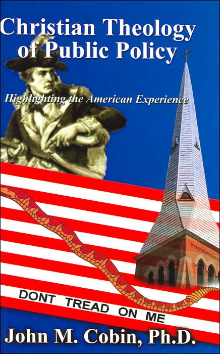 Christian Theology of Public Policy: Highlighting the American Experience
