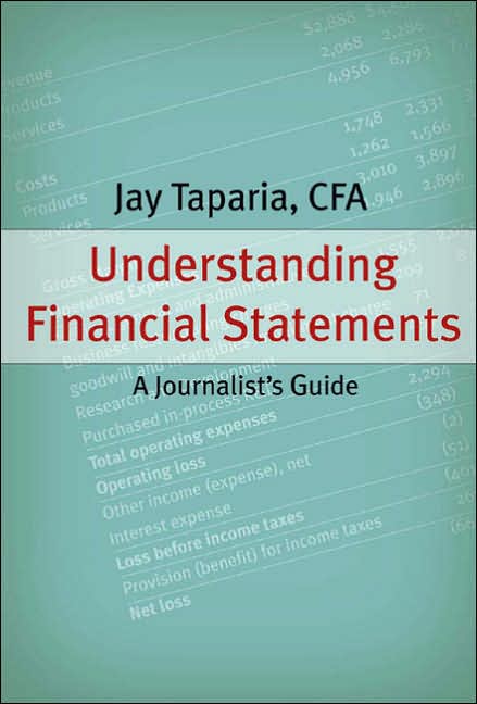 Understanding Financial Statements: A Journalist's Guide