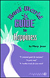 Real World Guide to Happiness
