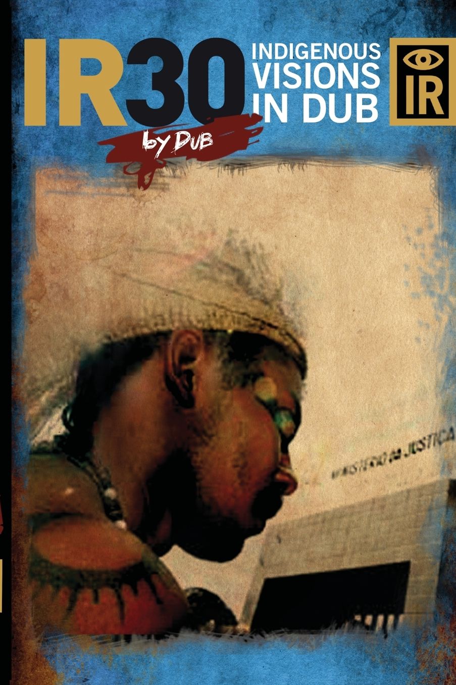 IR30 Visions In Dub