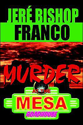 Murder at the Mesa Roadhouse