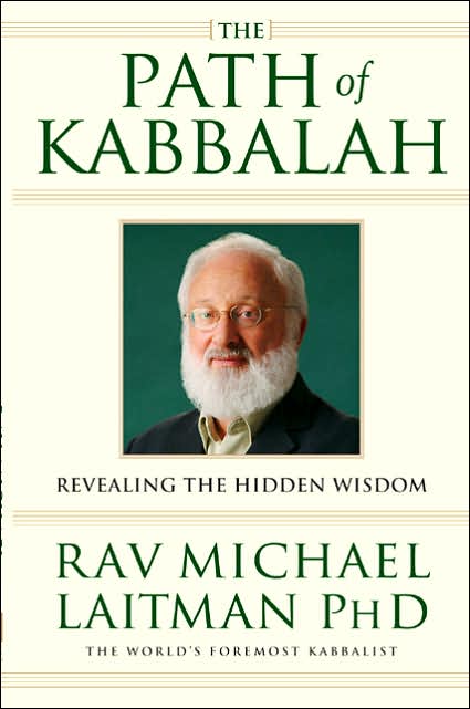 The Path of Kabbalah: Revealing the Hidden Wisdom