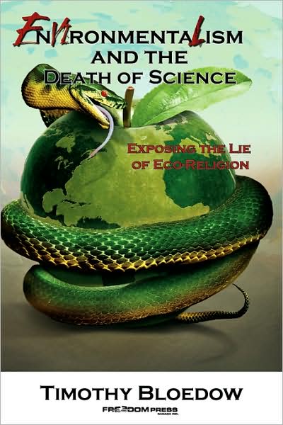 Environmentalism and the Death of Science