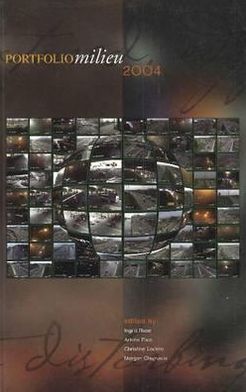 Portfolio Milieu 2004: An Anthology