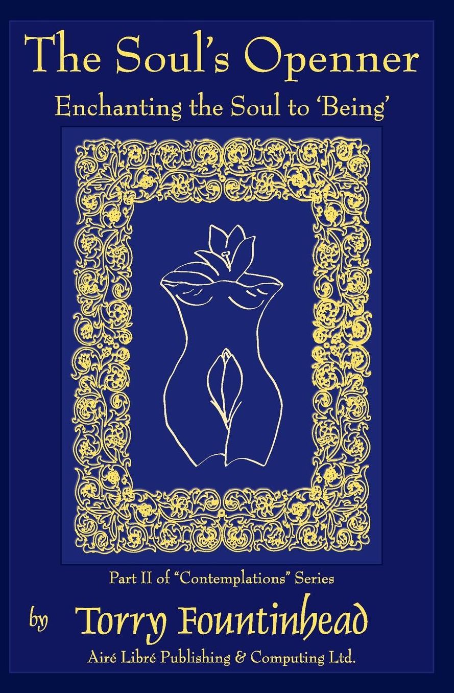 The Soul's Openner: Enchanting the Soul to 'Being'