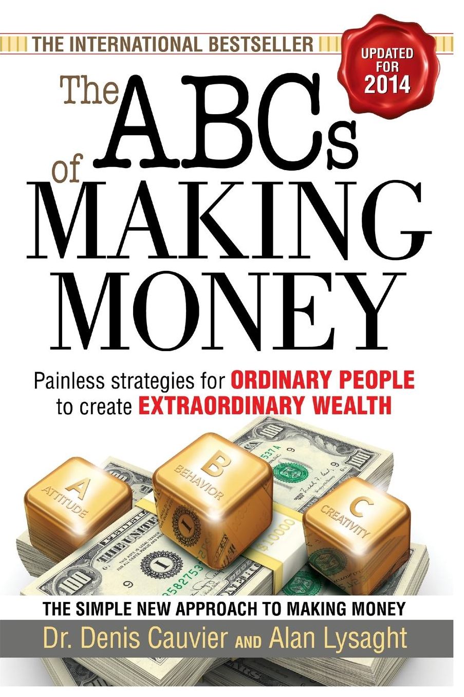The ABCs of Making Money