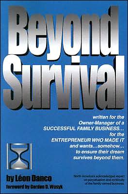 Beyond Survival: A Guide for Business Owners and Their Families