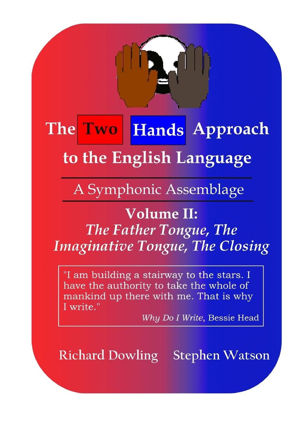 The Two Hands Approach to the English Language