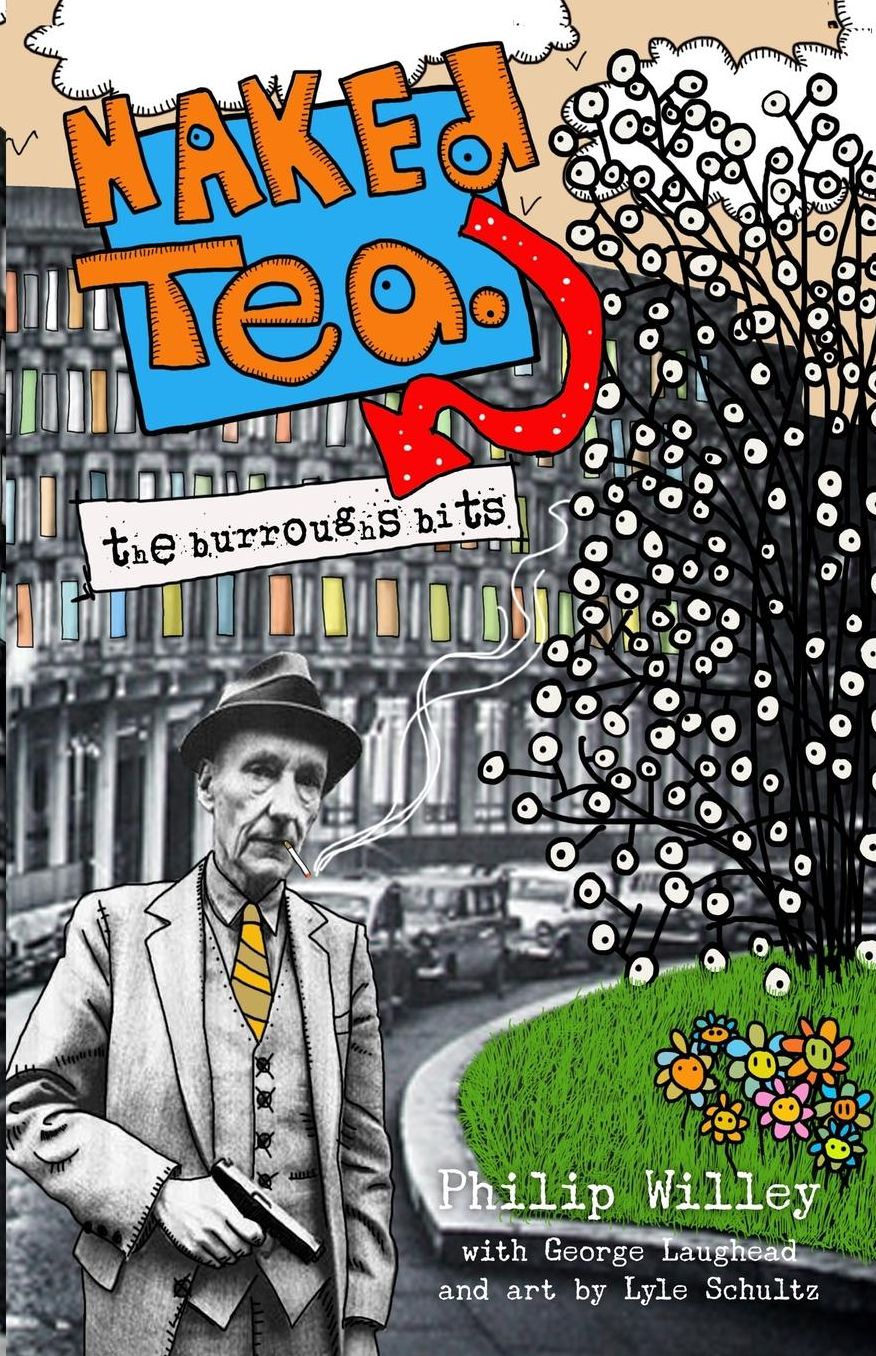 Naked Tea: The Burroughs Bits