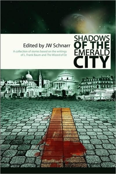 Shadows Of The Emerald City