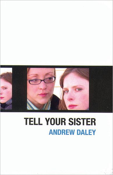 Tell Your Sister