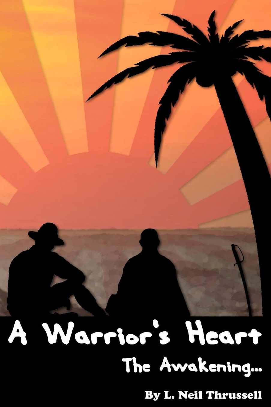 A Warrior's Heart: The Awakening