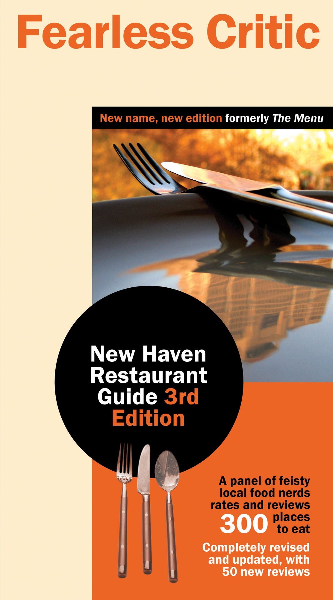 Fearless Critic New Haven Restaurant Guide, 3rd Edition
