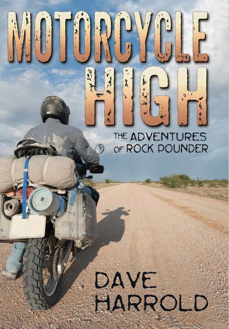 Motorcycle High: The Adventures of Rock Pounder