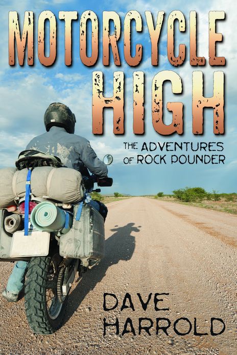Motorcycle High: The Adventures of Rock Pounder