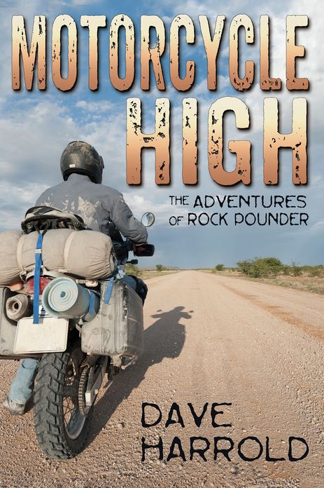 Motorcycle High: The Adventures of Rock Pounder