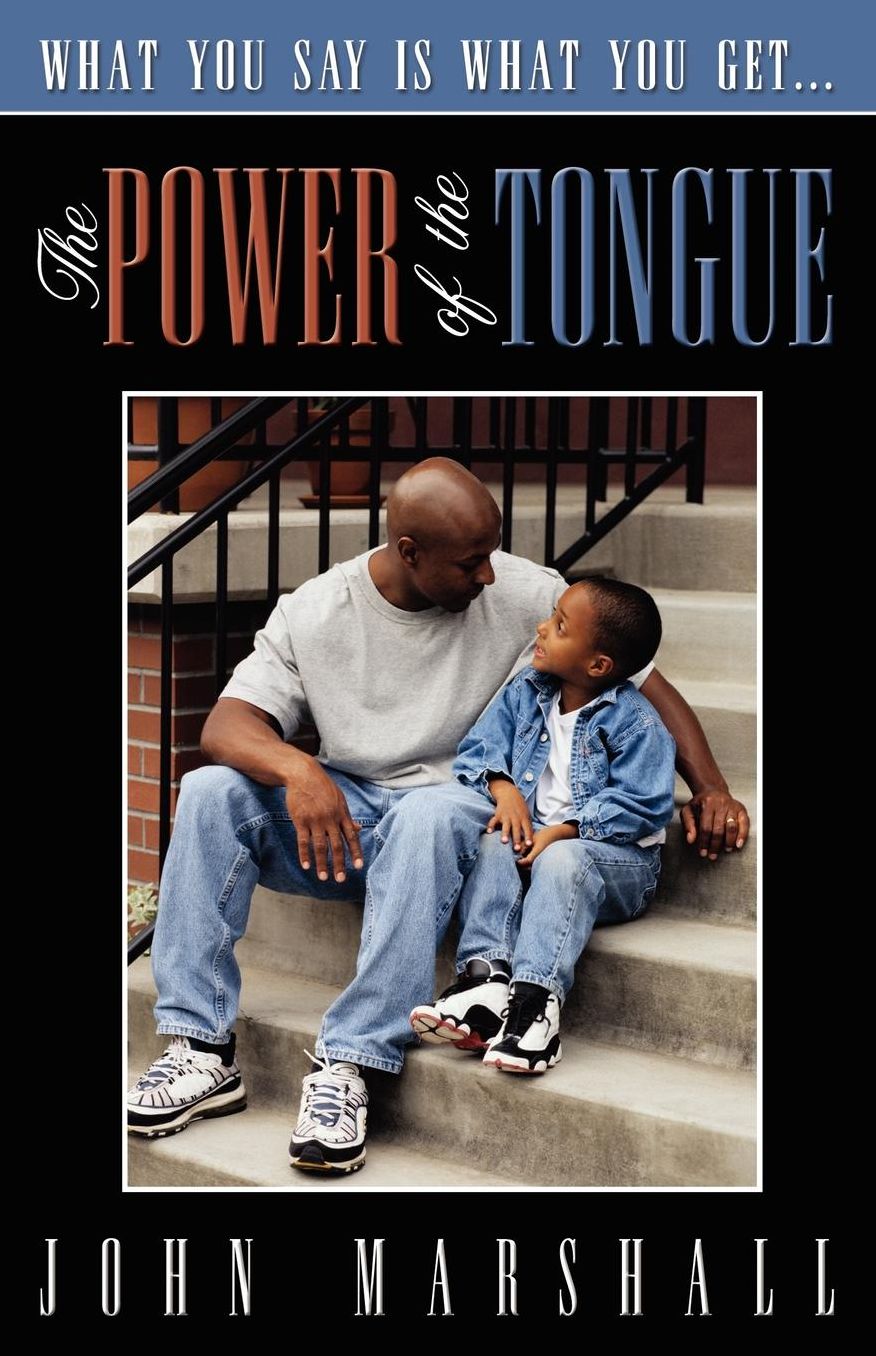 Power of the Tongue