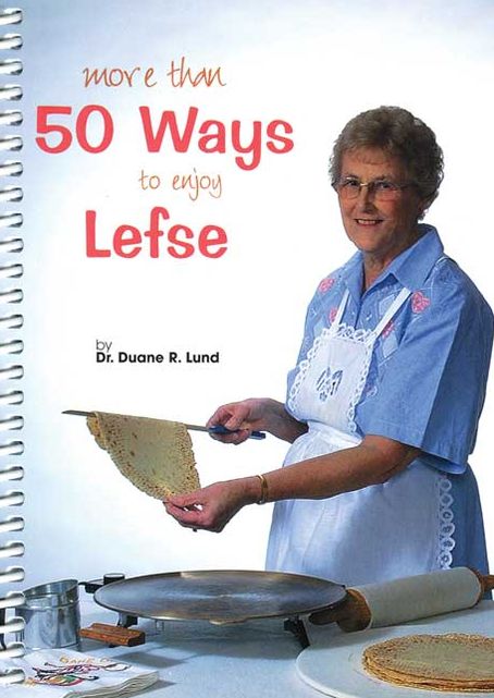 More Than 50 Ways to Enjoy Lefse
