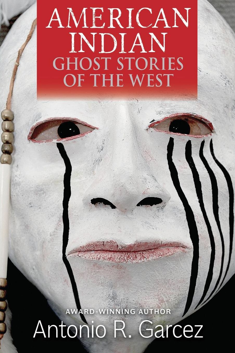 American Indian Ghost Stories of the West