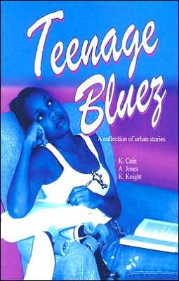 Teenage Bluez: A Collection of Urban Stories