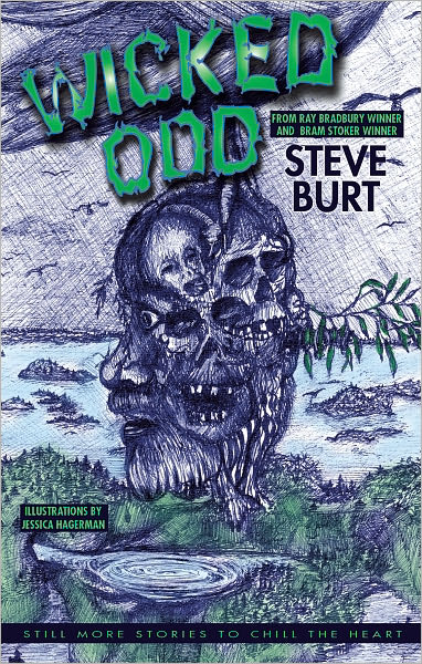 Wicked Odd: Still More Stories to Chill the Heart