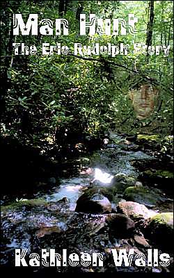 Manhunt: The Eric Rudolph Story