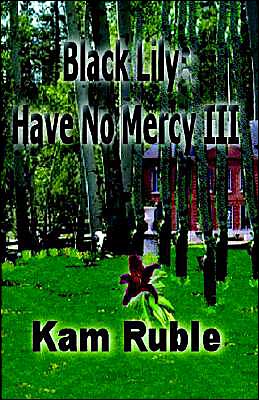 Black Lily: Have No Mercy III
