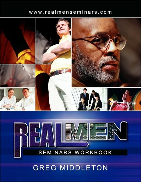 Real Men Seminars Workbook