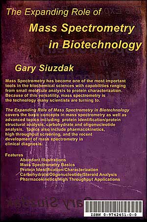 The Expanding Role of Mass Spectrometry in Biotechnology