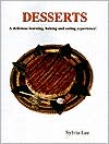 Desserts: A Delicious Learning, Baking and Eating Expeirence