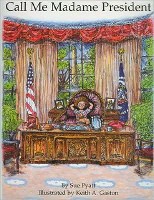 Call Me Madame President