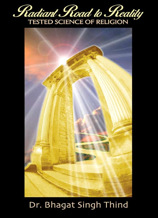 Radiant Road to Realty: Tested Science of Religion