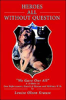 Heroes All without Question