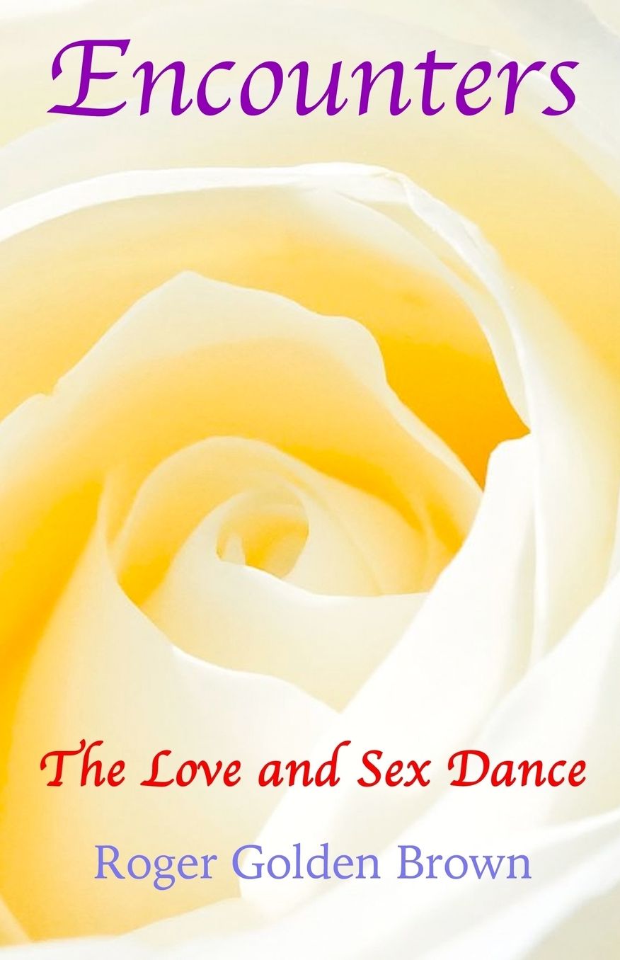 Encounters: The Love and Sex Dance