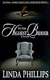 To the Highest Bidder