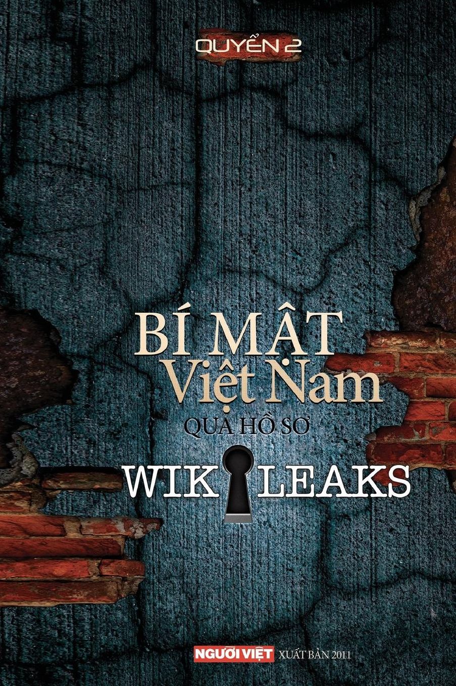Bí mật Việt Nam qua hồ sơ Wikileaks, V. 2