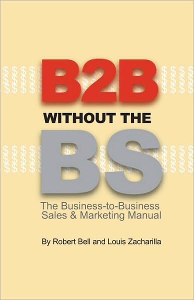 B2B Without the BS