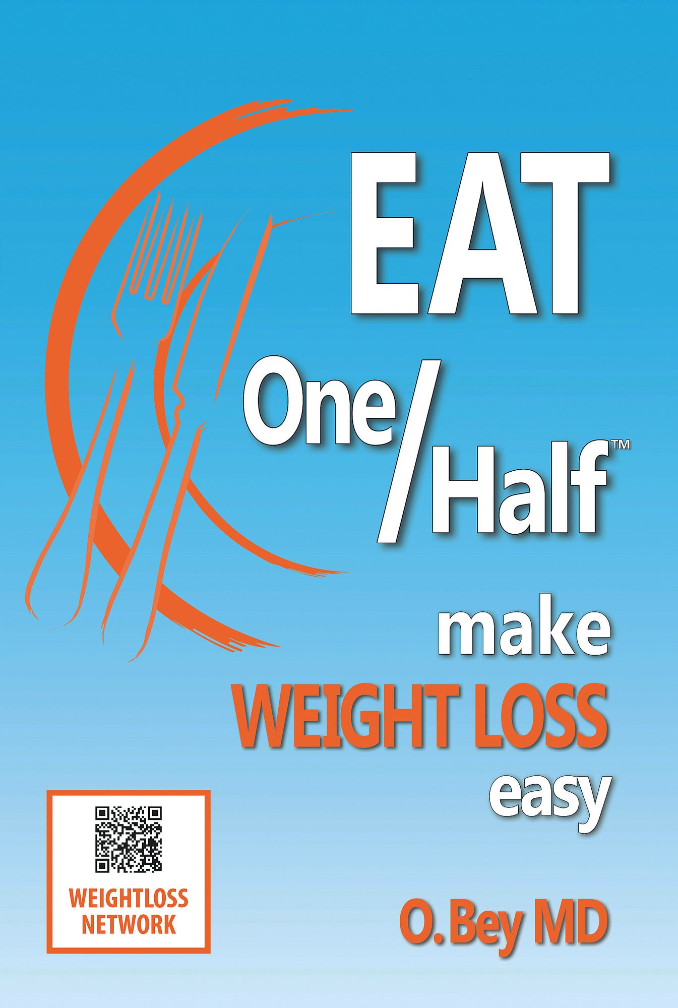 Eat One/Half