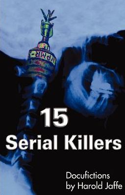 15 Serial Killers: Docufictions