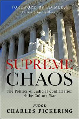 Supreme Chaos: The Politics of Judicial Confirmation and the Culture War