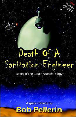 Death of a Sanitation Engineer: Book One of the Couch Wars Trilogy