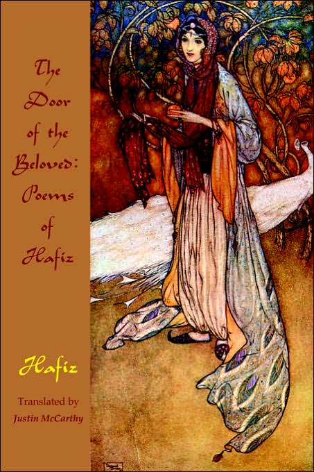 The Door Of The Beloved: Poems Of Hafiz