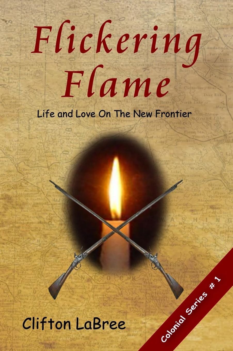 Flickering Flame: Colonial Series