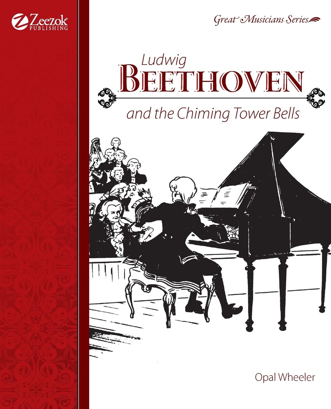 Ludwig Beethoven And The Chiming Tower Bells