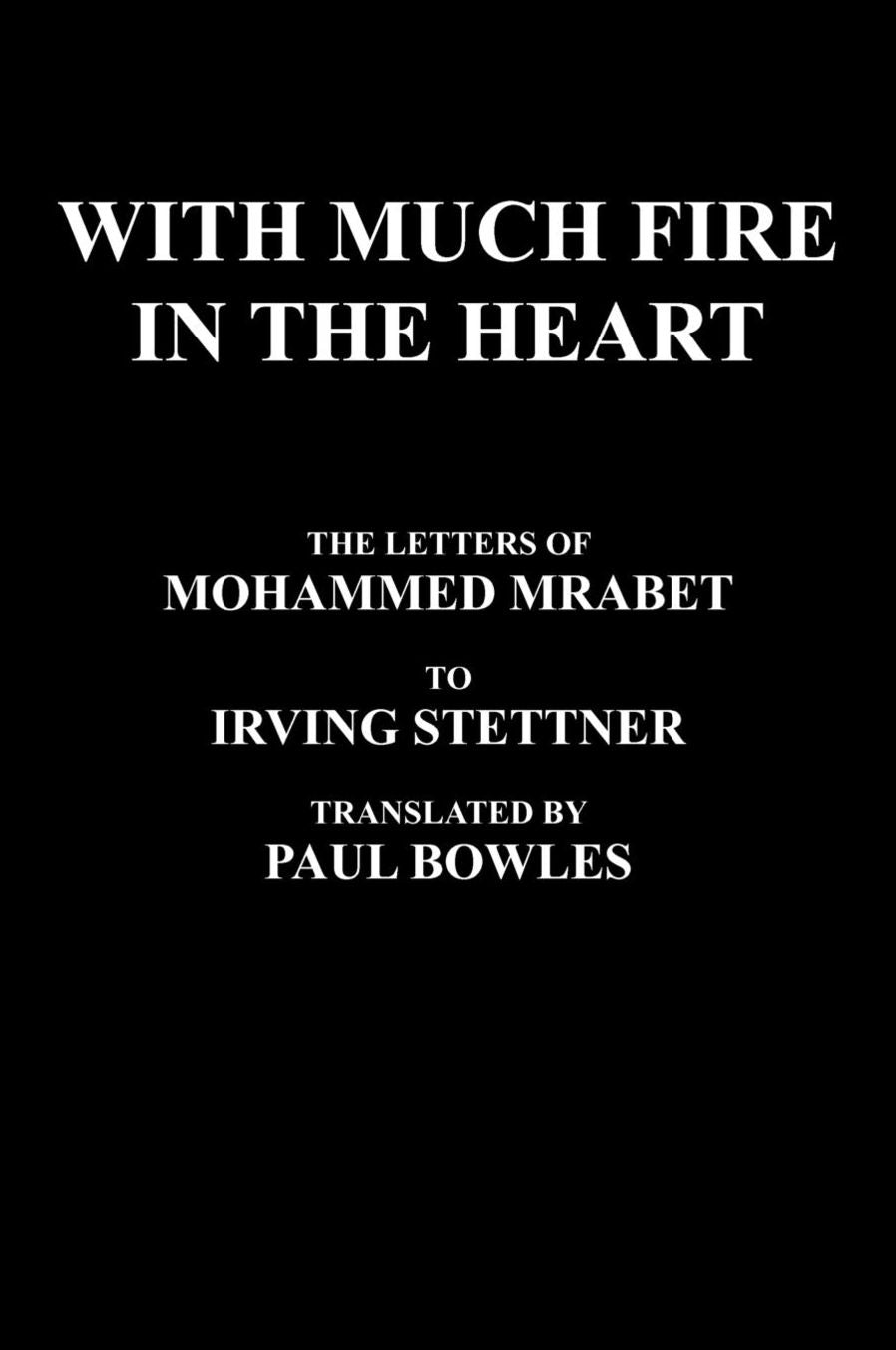 With Much Fire In The Heart